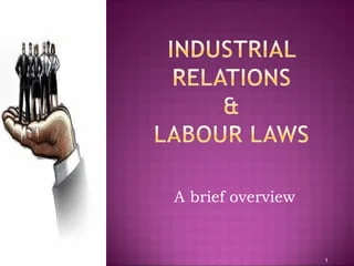 industrial relations and labour laws